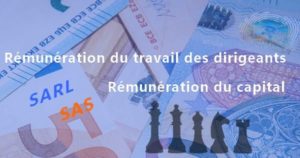 optimisation rémunération dirigeants entreprise