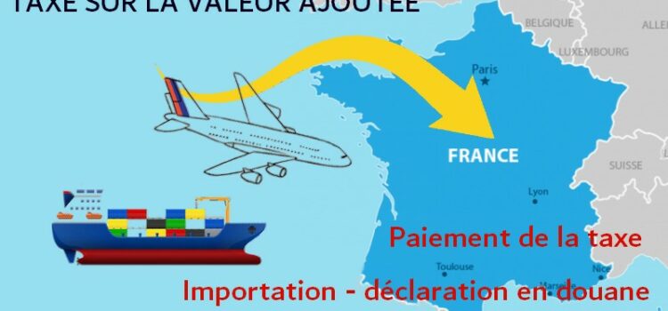 La TVA française est due sur les importations