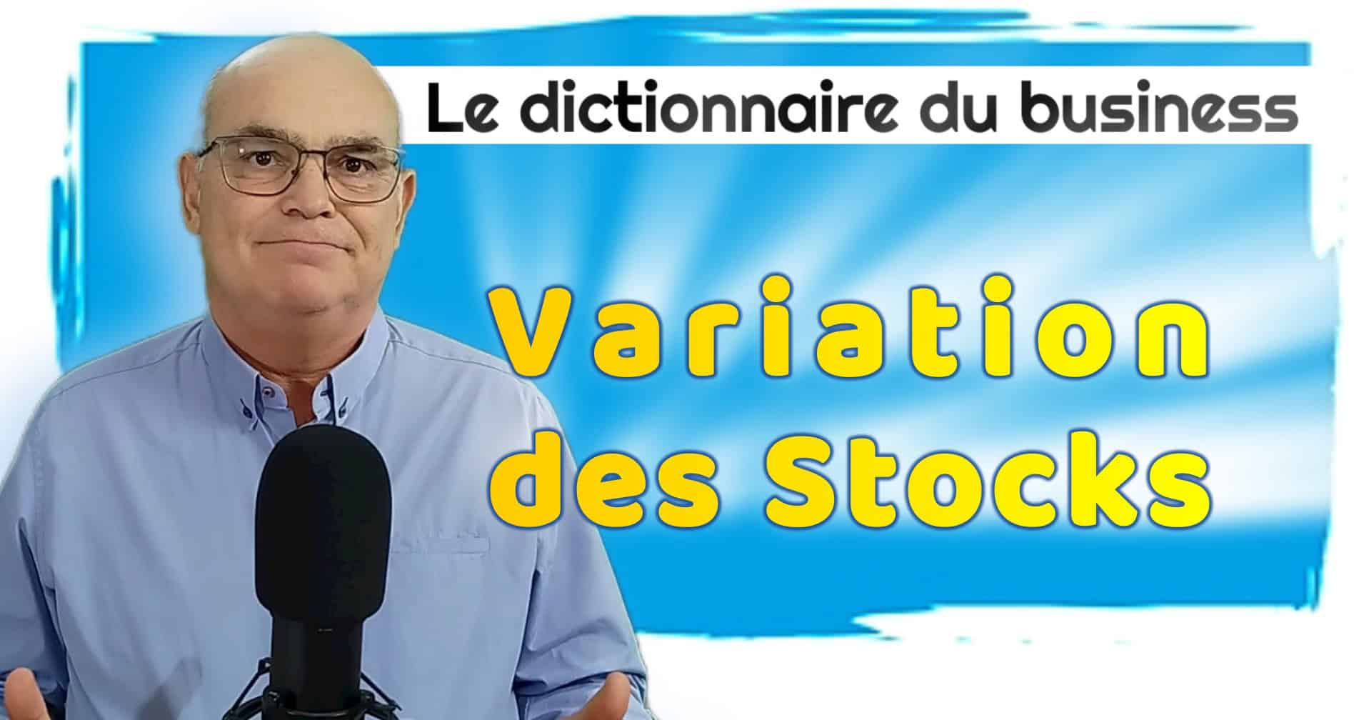image d'illustration : variation des stocks